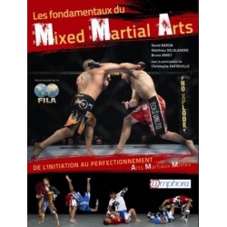 LES FONDAMENTAUX DU MIXED MARTIAL ARTS (MMA)