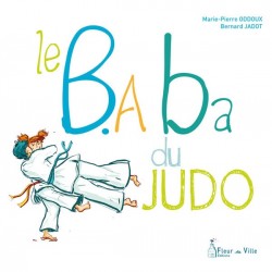 Le B.A BA DU JUDO